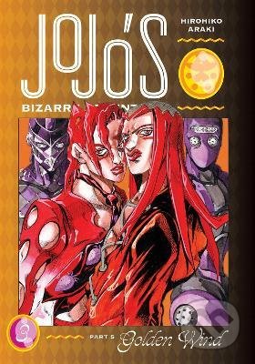 Kniha: JoJo's Bizarre Adventure: Part 5--Golden Wind 3 (Hirohiko Araki). Viz Media, 2022 Kniha: JoJo's Bizarre Adventure: Part 5--Golden Wind 3 (Hirohiko Araki). Viz Media, 2022
