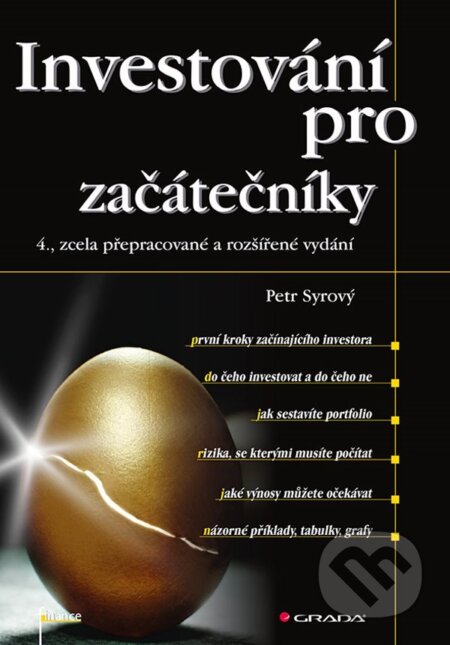 E-kniha: Investování pro začátečníky (Petr Syrový). Grada, 2022 E-kniha: Investování pro začátečníky (Petr Syrový). Grada, 2022