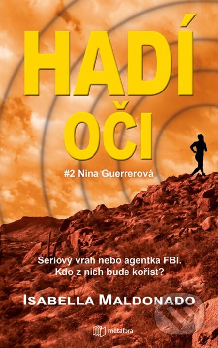 E-kniha: Hadí oči (Isabella Maldonado). Grada E-kniha: Hadí oči (Isabella Maldonado). Grada