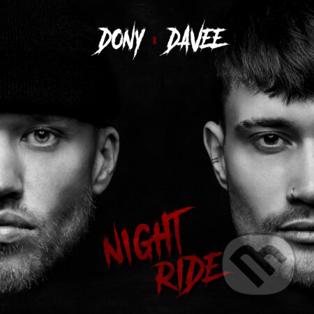 DONY X DAVEE: Night Ride - DONY X DAVEE, Hudobné albumy, 2022