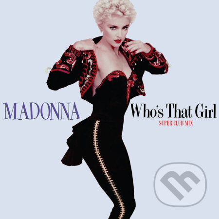 Hudobné CD: Madonna: Who's That Girl / Causing a Commotion 35th Anniversary LP (Hudobné albumy). Hudobné albumy, 2022 Hudobné CD: Madonna: Who's That Girl / Causing a Commotion 35th Anniversary LP (Hudobné albumy). Hudobné albumy, 2022