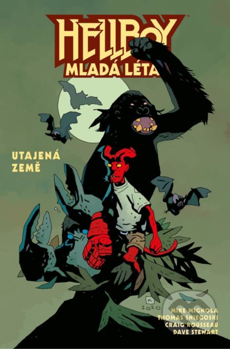 Kniha: Hellboy: Mladá léta - Utajená země (Mike Mignola a Thomas Sniegoski). Comics centrum, 2022 Kniha: Hellboy: Mladá léta - Utajená země (Mike Mignola a Thomas Sniegoski). Comics centrum, 2022