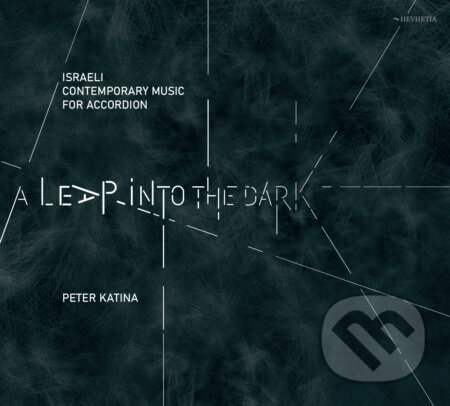 Hudobné CD: Peter Katina: A Leap Into the Dark (Hudobné albumy). Hudobné albumy, 2022 Hudobné CD: Peter Katina: A Leap Into the Dark (Hudobné albumy). Hudobné albumy, 2022