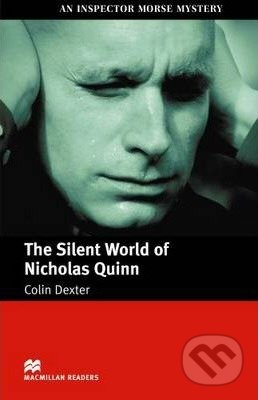 Kniha: Silent World of Nicholas Quinn (Anne Collins a Colin Dexter). MacMillan, 2005 Kniha: Silent World of Nicholas Quinn (Anne Collins a Colin Dexter). MacMillan, 2005