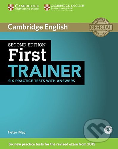 Kniha: First Trainer (2nd Edition) (Peter May). Cambridge University Press, 2014 Kniha: First Trainer (2nd Edition) (Peter May). Cambridge University Press, 2014