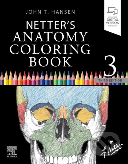 Netter&#039;s Anatomy Coloring Book - John T. Hansen, Elsevier Science, 2021