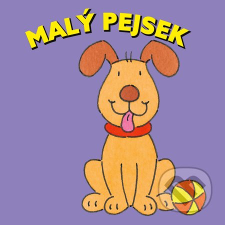Kniha: Malý pejsek (Richard Powell). CPRESS, 2022 Kniha: Malý pejsek (Richard Powell). CPRESS, 2022