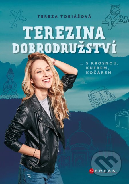 Kniha: Terezina dobrodružství (Tereza Tobiášová). CPRESS, 2022 Kniha: Terezina dobrodružství (Tereza Tobiášová). CPRESS, 2022