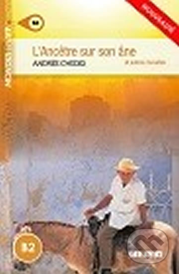 Kniha: Mondes en VF B2: L´ancetre sur son ane (Andrée Chedid). Didier, 2015 Kniha: Mondes en VF B2: L´ancetre sur son ane (Andrée Chedid). Didier, 2015