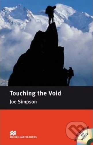 Kniha: Touching the Void (Joe Simpson). MacMillan, 2008 Kniha: Touching the Void (Joe Simpson). MacMillan, 2008