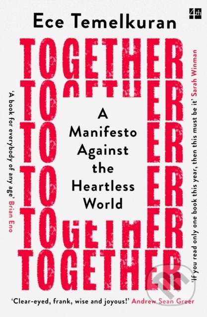 Kniha: Together (Ece Temelkuran). HarperCollins, 2022 Kniha: Together (Ece Temelkuran). HarperCollins, 2022