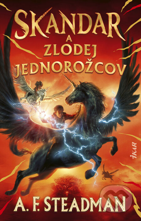 Kniha: Skandar a zlodej jednorožcov (A.F. Steadman). Ikar, 2022 Kniha: Skandar a zlodej jednorožcov (A.F. Steadman). Ikar, 2022