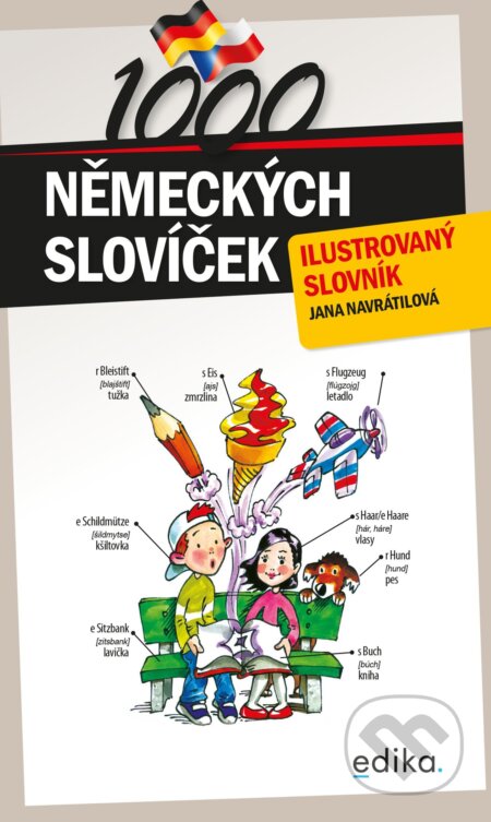 Kniha: 1000 německých slovíček (Jana Navrátilová). Edika, 2022 Kniha: 1000 německých slovíček (Jana Navrátilová). Edika, 2022