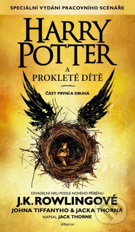 Harry Potter a prokleté dítě - J.K. Rowling, Jack Thorne, John Tiffany, 2022