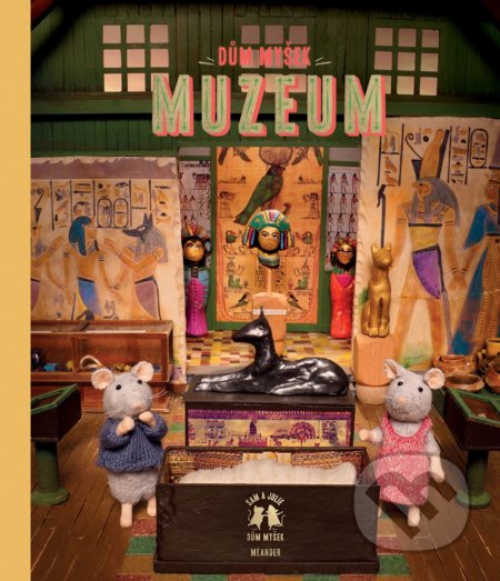 Kniha: Dům myšek: Muzeum (Karina Schaapman). Meander, 2022 Kniha: Dům myšek: Muzeum (Karina Schaapman). Meander, 2022