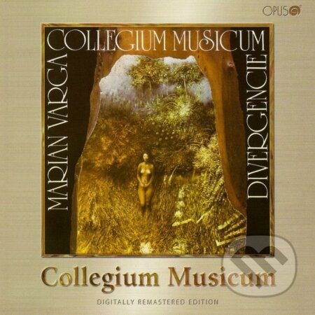 Hudobné CD: Collegium Musicum & Marián Varga: Divergencie LP (Hudobné albumy). Hudobné albumy, 2022 Hudobné CD: Collegium Musicum & Marián Varga: Divergencie LP (Hudobné albumy). Hudobné albumy, 2022