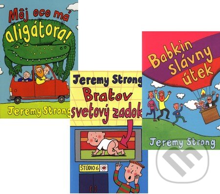 Kniha: Môj oco má aligátora! (Komplet 3 kníh pre deti) (Jeremy Strong). Slovart Kniha: Môj oco má aligátora! (Komplet 3 kníh pre deti) (Jeremy Strong). Slovart