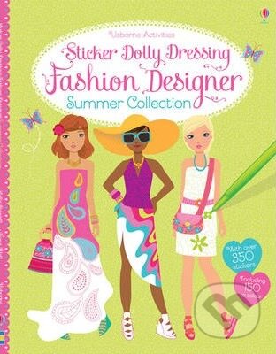 Kniha: Sticker Dolly Dressing: Fashion Designer (Fiona Watt). Usborne, 2013 Kniha: Sticker Dolly Dressing: Fashion Designer (Fiona Watt). Usborne, 2013