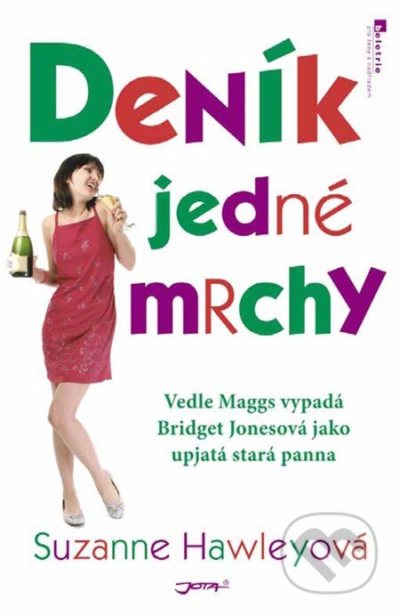 E-kniha: Deník jedné mrchy (Suzanne Hawleyová). Jota, 2006 E-kniha: Deník jedné mrchy (Suzanne Hawleyová). Jota, 2006