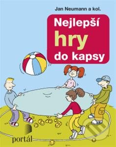 Kniha: Nejlepší hry do kapsy (Jan Neuman a kolektiv). Portál, 2014 Kniha: Nejlepší hry do kapsy (Jan Neuman a kolektiv). Portál, 2014