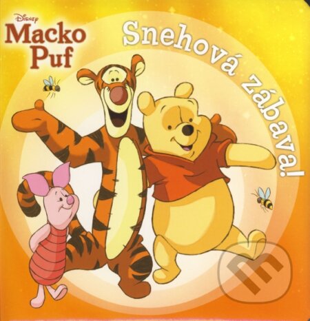 Kniha: Macko Puf - Snehová zábava (Egmont SK). Egmont SK, 2013 Kniha: Macko Puf - Snehová zábava (Egmont SK). Egmont SK, 2013