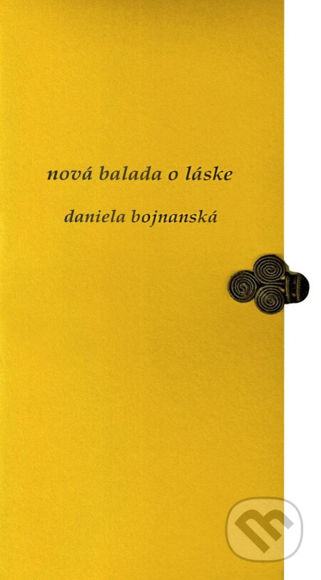 Kniha: Nová balada o láske (Daniela Bojnanská). , 2012 Kniha: Nová balada o láske (Daniela Bojnanská). , 2012