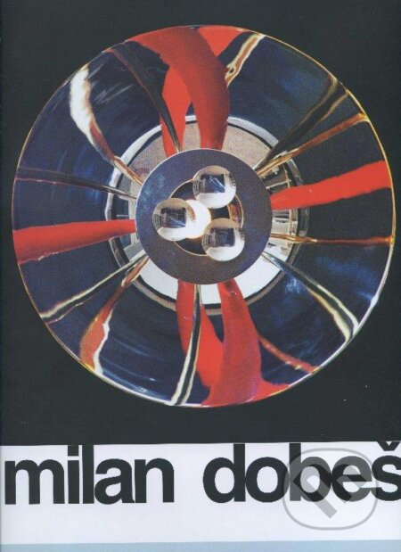 Kniha: Milan Dobeš (Interpond). Interpond, 2002 Kniha: Milan Dobeš (Interpond). Interpond, 2002