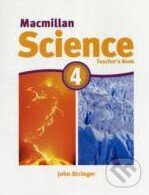 Kniha: Macmillan Science 4: Teacher's book (MacMillan). MacMillan, 2011 Kniha: Macmillan Science 4: Teacher's book (MacMillan). MacMillan, 2011