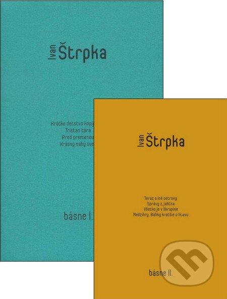 Kniha: Básne I. a II. (Ivan Štrpka). Literárny klub, 2013 Kniha: Básne I. a II. (Ivan Štrpka). Literárny klub, 2013