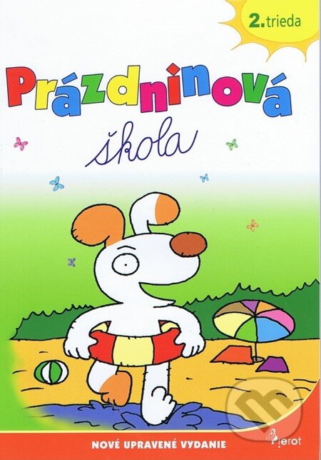 Kniha: Prázdninová škola 2. trieda (Petr Šulc a Pavol Krajňak). Pierot, 2013 Kniha: Prázdninová škola 2. trieda (Petr Šulc a Pavol Krajňak). Pierot, 2013