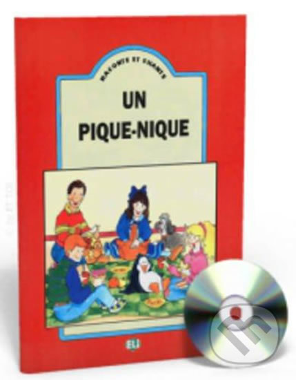 Kniha: Raconte et Chante: Un pique-nique (Guide pédagogique + Audio CD) (Eli). Eli, 1994 Kniha: Raconte et Chante: Un pique-nique (Guide pédagogique + Audio CD) (Eli). Eli, 1994