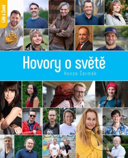 Kniha: Hovory o světě (Honza Čermák). CZECH NEWS CENTER, 2022 Kniha: Hovory o světě (Honza Čermák). CZECH NEWS CENTER, 2022