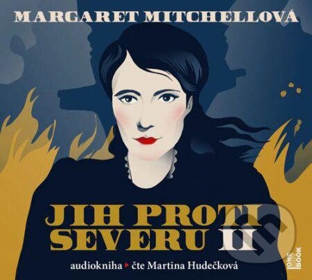 Audiokniha: Jih proti Severu II. (Margaret Mitchell). OneHotBook, 2022 Audiokniha: Jih proti Severu II. (Margaret Mitchell). OneHotBook, 2022