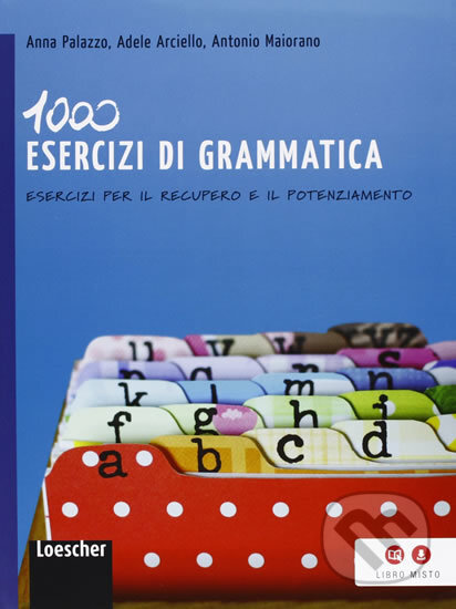 Kniha: 1000 esercizi di grammatica (). , 2013 Kniha: 1000 esercizi di grammatica (). , 2013