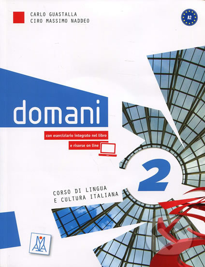 Kniha: Domani 2 Libro + DVD (John Milton). Alma Edizioni, 2013 Kniha: Domani 2 Libro + DVD (John Milton). Alma Edizioni, 2013