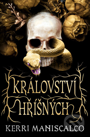 E-kniha: Království hříšných (Kerri Maniscalco). King Cool, 2022 E-kniha: Království hříšných (Kerri Maniscalco). King Cool, 2022