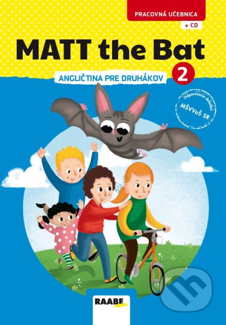 Kniha: MATT the bat 2 – pracovná učebnica (Kateřina Dvořáková, Kateřina Zídková a Miluška Karásková). Raabe, 2022 Kniha: MATT the bat 2 – pracovná učebnica (Kateřina Dvořáková, Kateřina Zídková a Miluška Karásková). Raabe, 2022