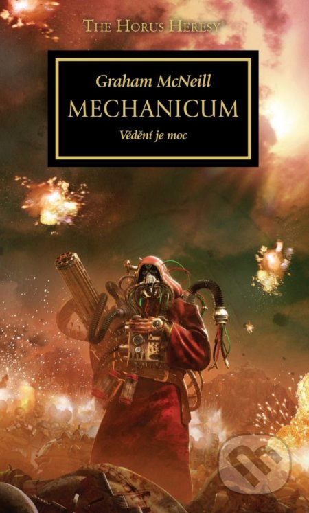 Kniha: Mechanicum (Graham McNeill). Polaris, 2022 Kniha: Mechanicum (Graham McNeill). Polaris, 2022