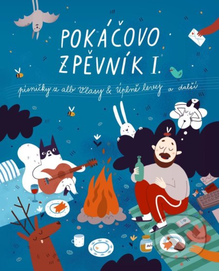 Kniha: Pokáčovo zpěvník I. (Pokáč). Pokáč, 2021 Kniha: Pokáčovo zpěvník I. (Pokáč). Pokáč, 2021