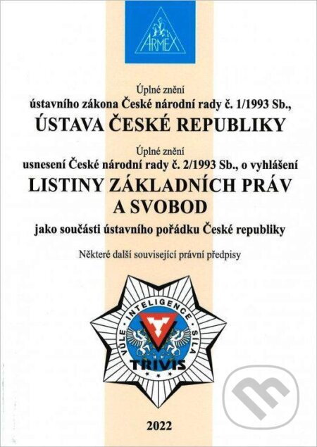 Kniha: Ústava ČR (Armex). Armex, 2022 Kniha: Ústava ČR (Armex). Armex, 2022