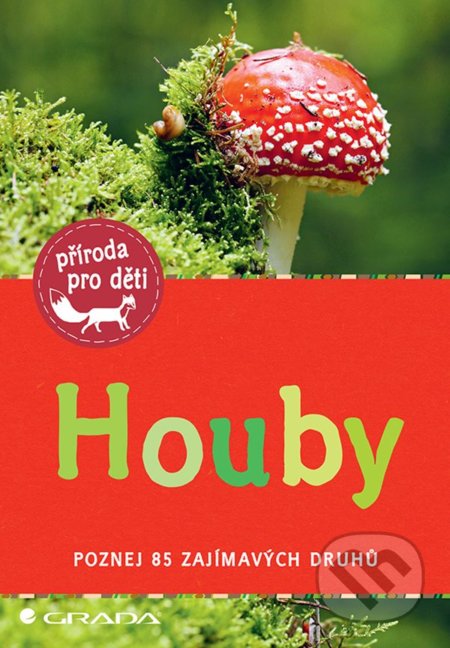 Kniha: Houby (Bärbel Oftring). Grada, 2022 Kniha: Houby (Bärbel Oftring). Grada, 2022