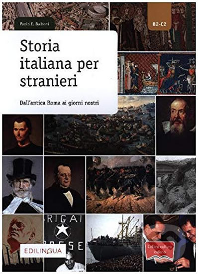 Kniha: Storia italiana per stranieri (Paolo Balboni). Edilingua, 2019 Kniha: Storia italiana per stranieri (Paolo Balboni). Edilingua, 2019