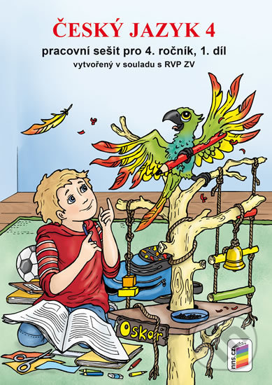Kniha: Český jazyk 4 - Pracovní sešit pro 4. ročník, 1. díl (NNS). NNS, 2020 Kniha: Český jazyk 4 - Pracovní sešit pro 4. ročník, 1. díl (NNS). NNS, 2020
