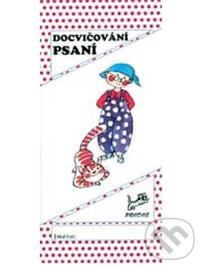Kniha: Docvičování psaní (Hana Mikulenková). Prodos Kniha: Docvičování psaní (Hana Mikulenková). Prodos