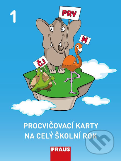 Kniha: Procvičovací karty na celý školní rok 1 (Lenka Syrová). Fraus, 2016 Kniha: Procvičovací karty na celý školní rok 1 (Lenka Syrová). Fraus, 2016