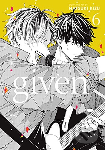 Kniha: Given 6 (Natsuki Kizu). Viz Media, 2021 Kniha: Given 6 (Natsuki Kizu). Viz Media, 2021