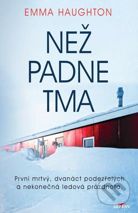 E-kniha: Než padne tma (Emma Haughton). Alpress, 2022 E-kniha: Než padne tma (Emma Haughton). Alpress, 2022