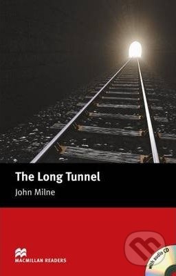 Kniha: Long Tunnel (John Milne). MacMillan, 2005 Kniha: Long Tunnel (John Milne). MacMillan, 2005