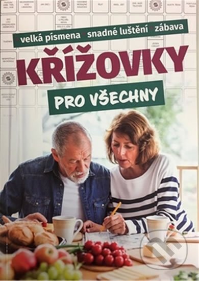 Kniha: Křížovky pro všechny (Autorský kolektív). SUN, 2020 Kniha: Křížovky pro všechny (Autorský kolektív). SUN, 2020