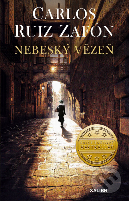E-kniha: Stín větru 3: Nebeský vězeň (Carlos Ruiz Zafón). Kalibr, 2021 E-kniha: Stín větru 3: Nebeský vězeň (Carlos Ruiz Zafón). Kalibr, 2021